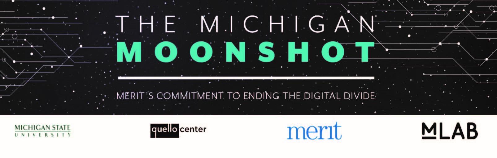 The Michigan Moonshot